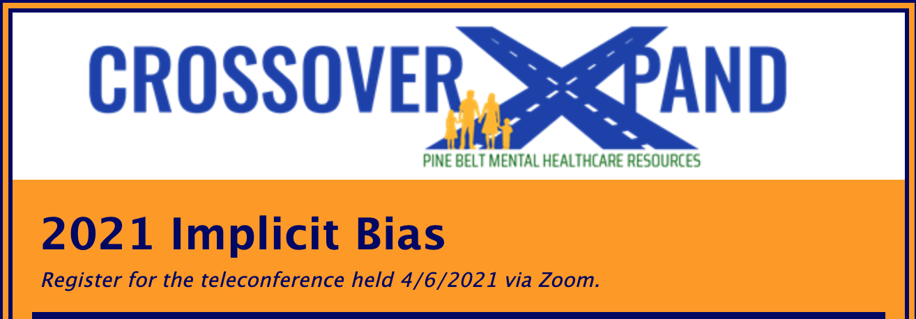 Pine Belt Mental Healthcare Resources’ Crossover Xpand SOC program: Cultural and Linguistic Competency Lunch and Learn Series