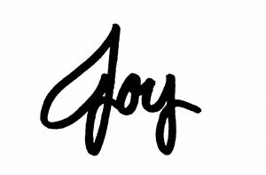 "Joy" in cursive script