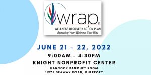 Wellness Recovery Action Planning (WRAP) Seminar I - Flyer