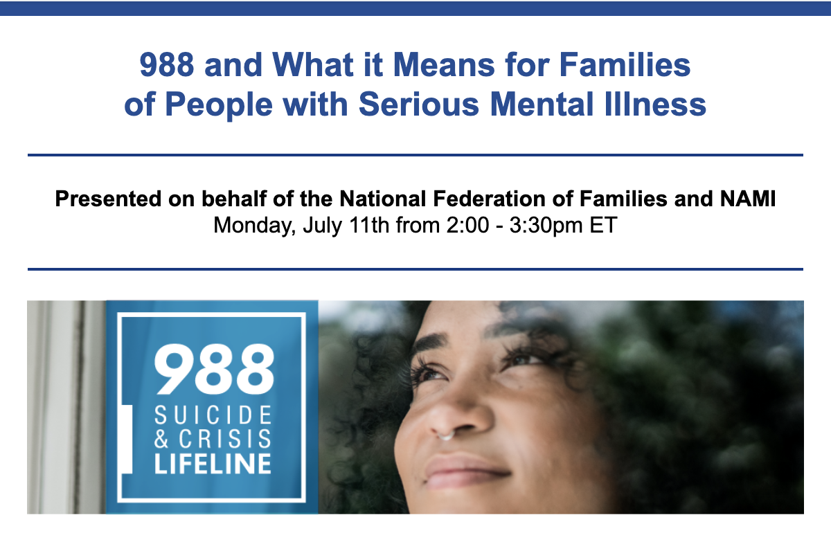 988 and What it means for Families of People with Serious Mental Illness flyer