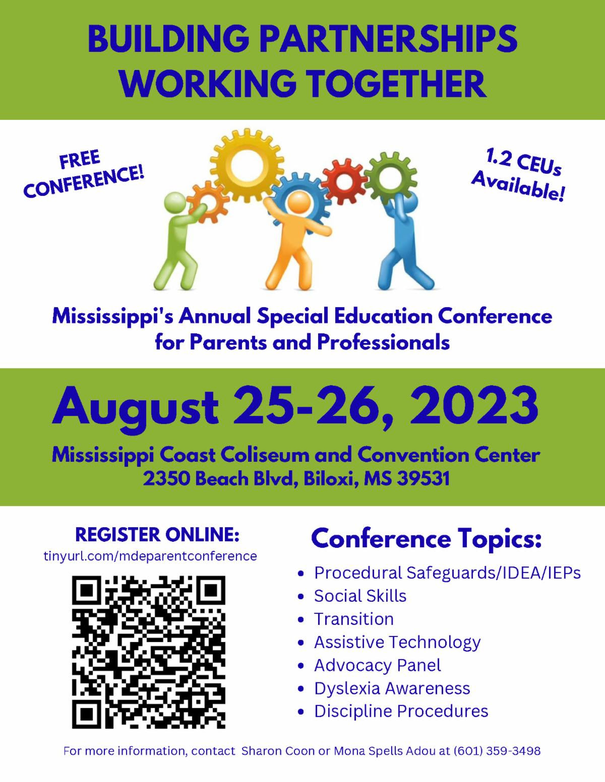 Green a white flyer with details of the Building Partnerships... Working Together Mississippi Parent Conference