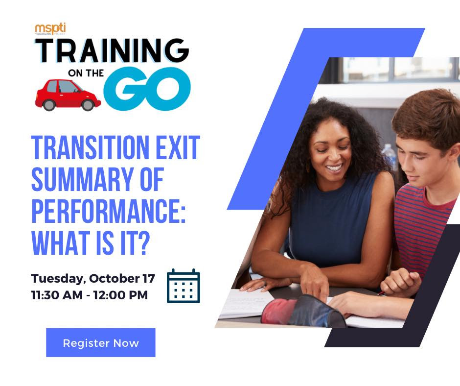 Transition Exit Summary of Performance: ﻿What is It?
