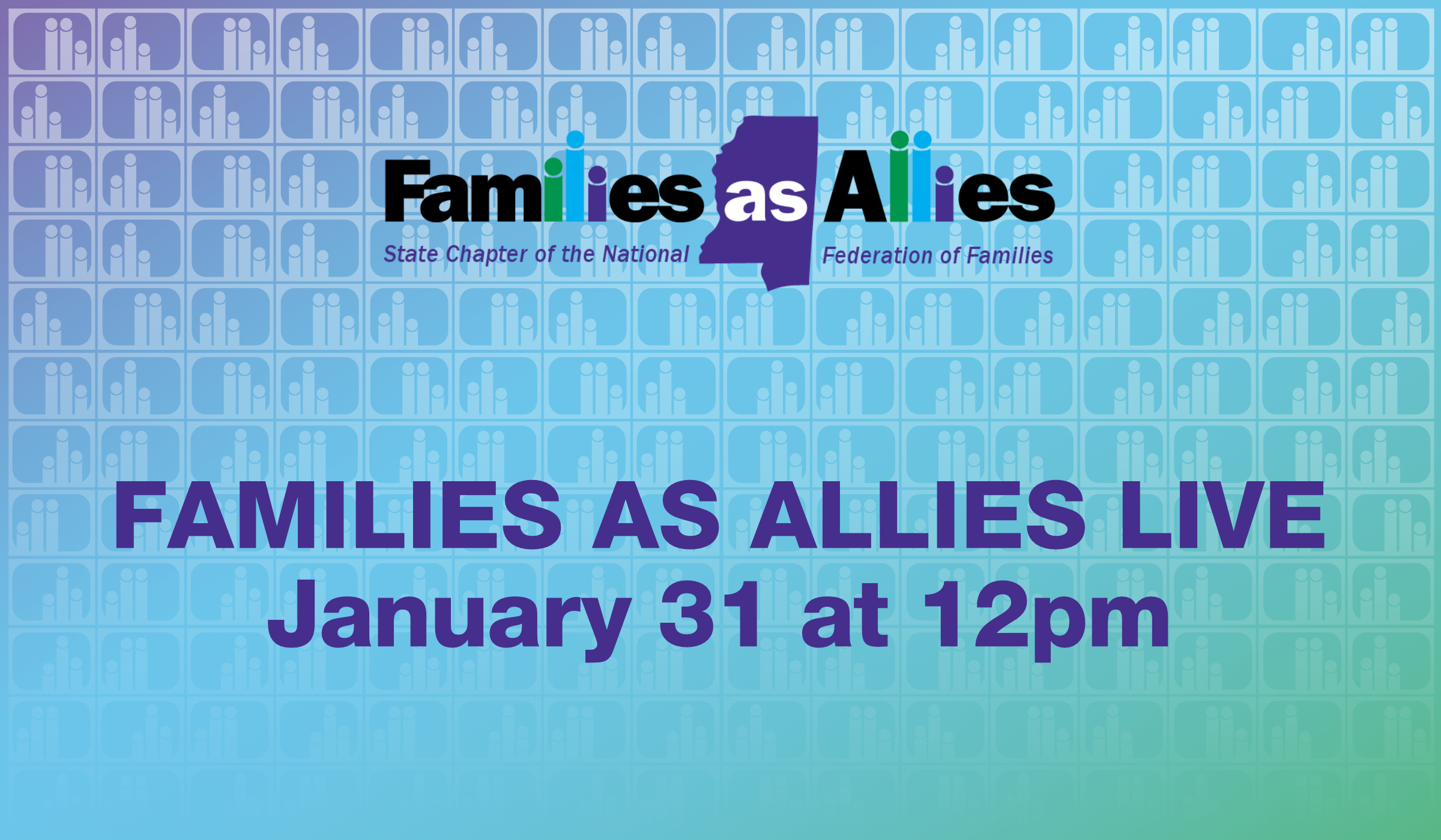 Families as Allies Live Jan 31 image