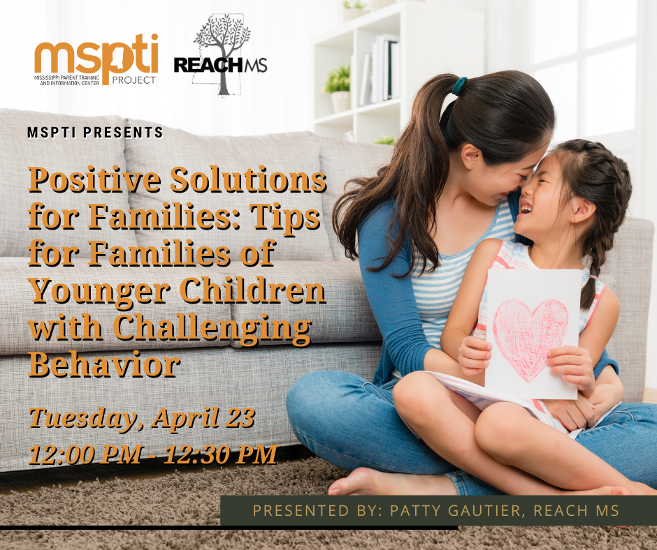 Positive Solutions for Families: Tips for Families of Younger Children with Challenging Behavior