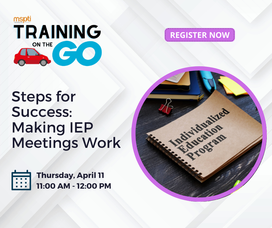 Steps for Success: Making IEP Meetings Work