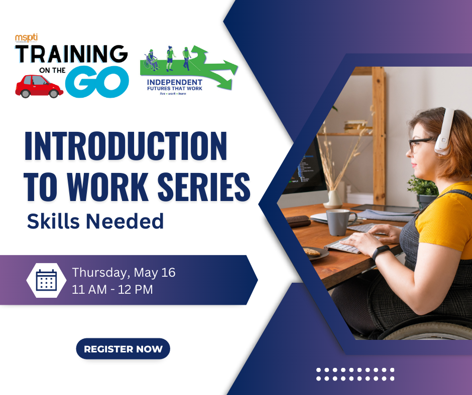 Introduction to Work: Skills Needed - May 16